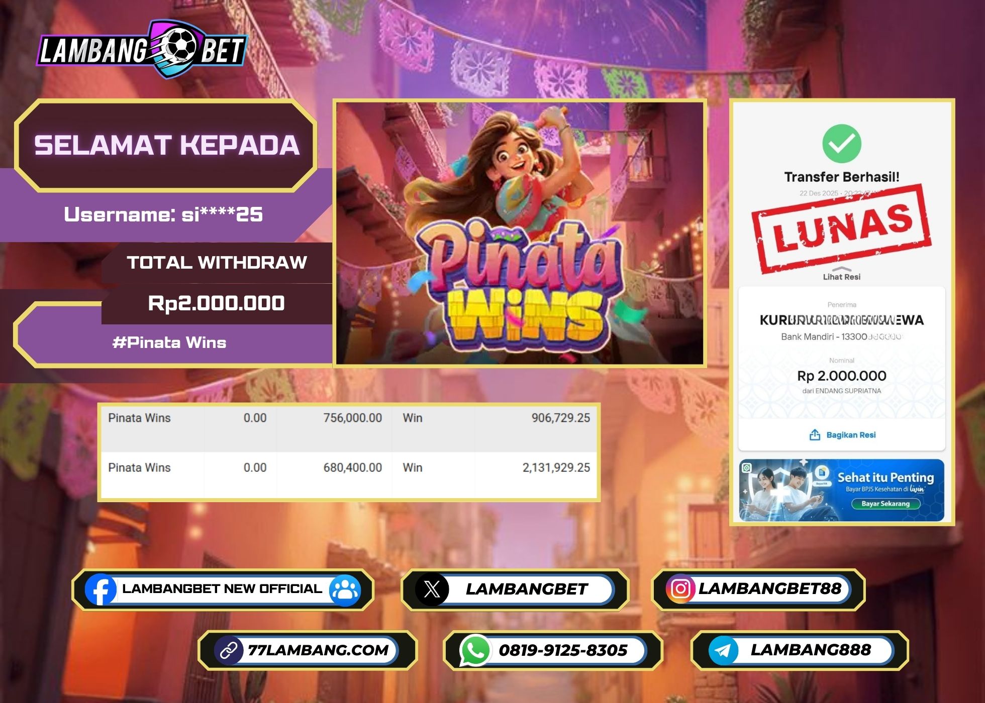LAMBANGBET [22 DESEMBER 2025] JACKPOT SLOT Pinata Wins "Rp2.000.000" LUNAS